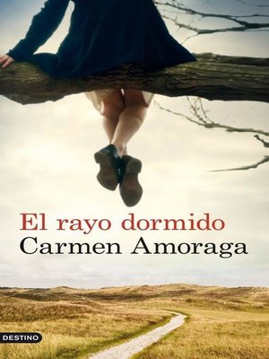 cover image of El rayo dormido